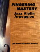 FINGERING MASTERY - Jazz Violin Arpeggios